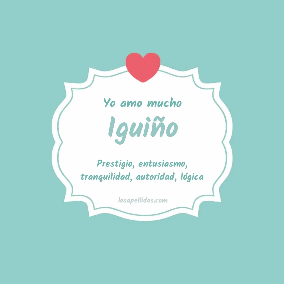 Yo amo mucho Iguiño