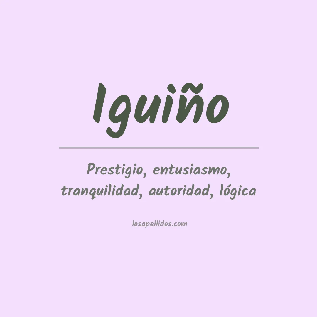 Significado del Apellido Iguiño