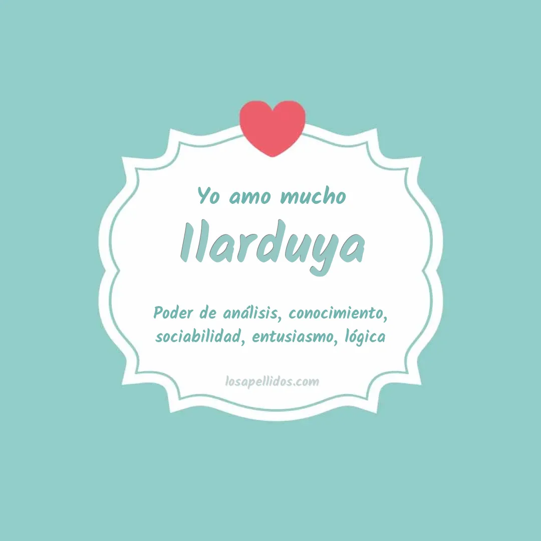 Yo amo mucho Ilarduya