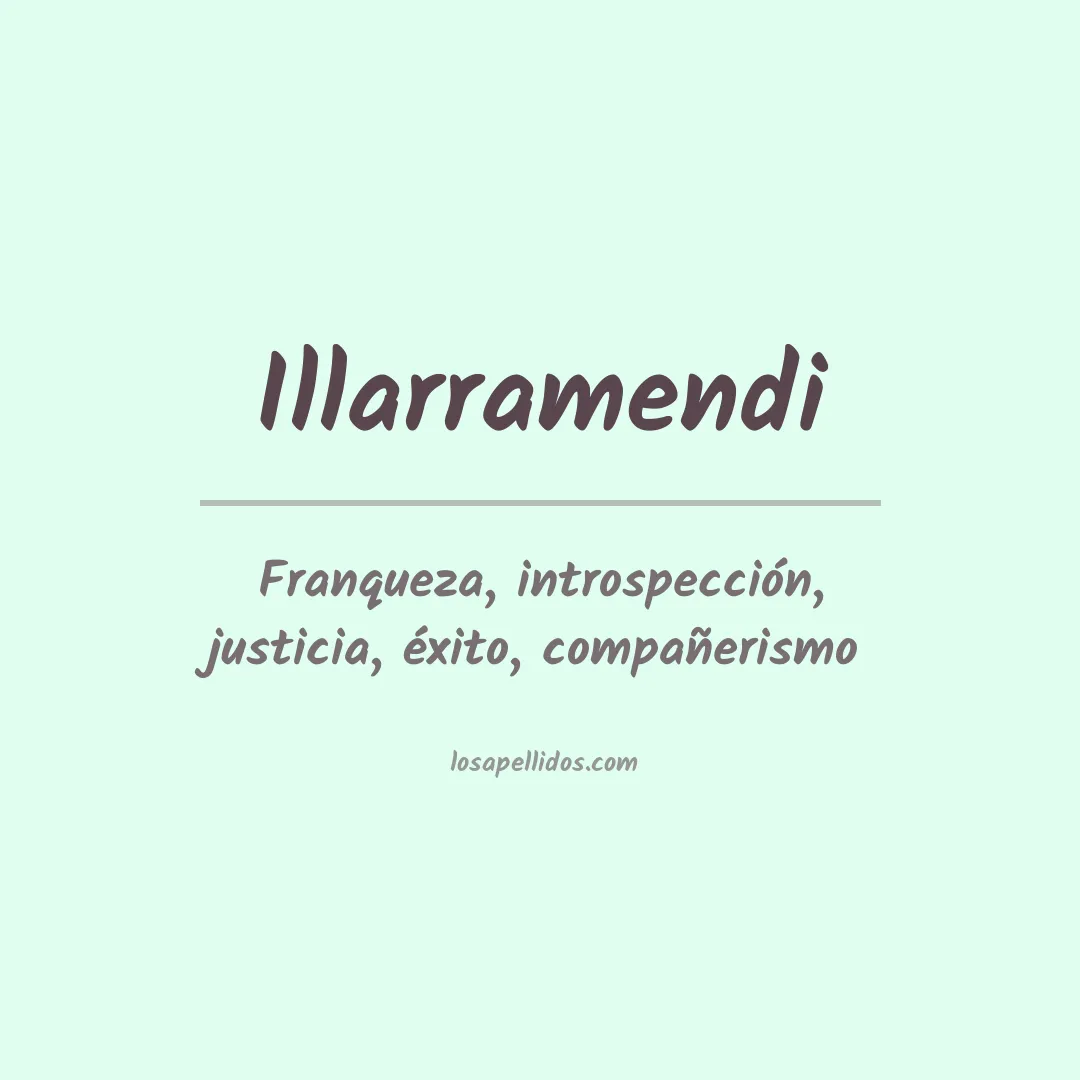 Significado del Apellido Illarramendi