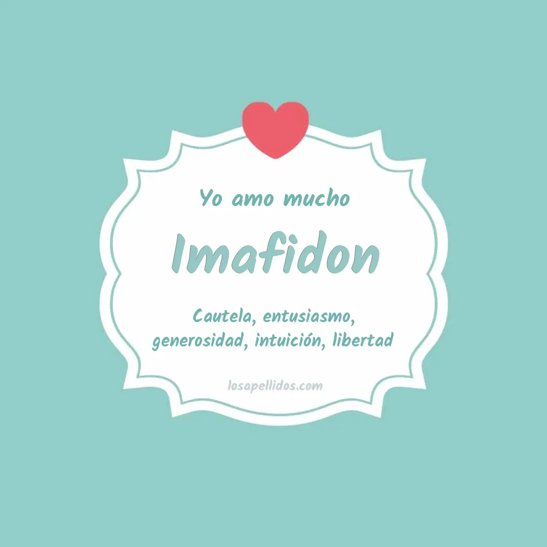 Yo amo mucho Imafidon