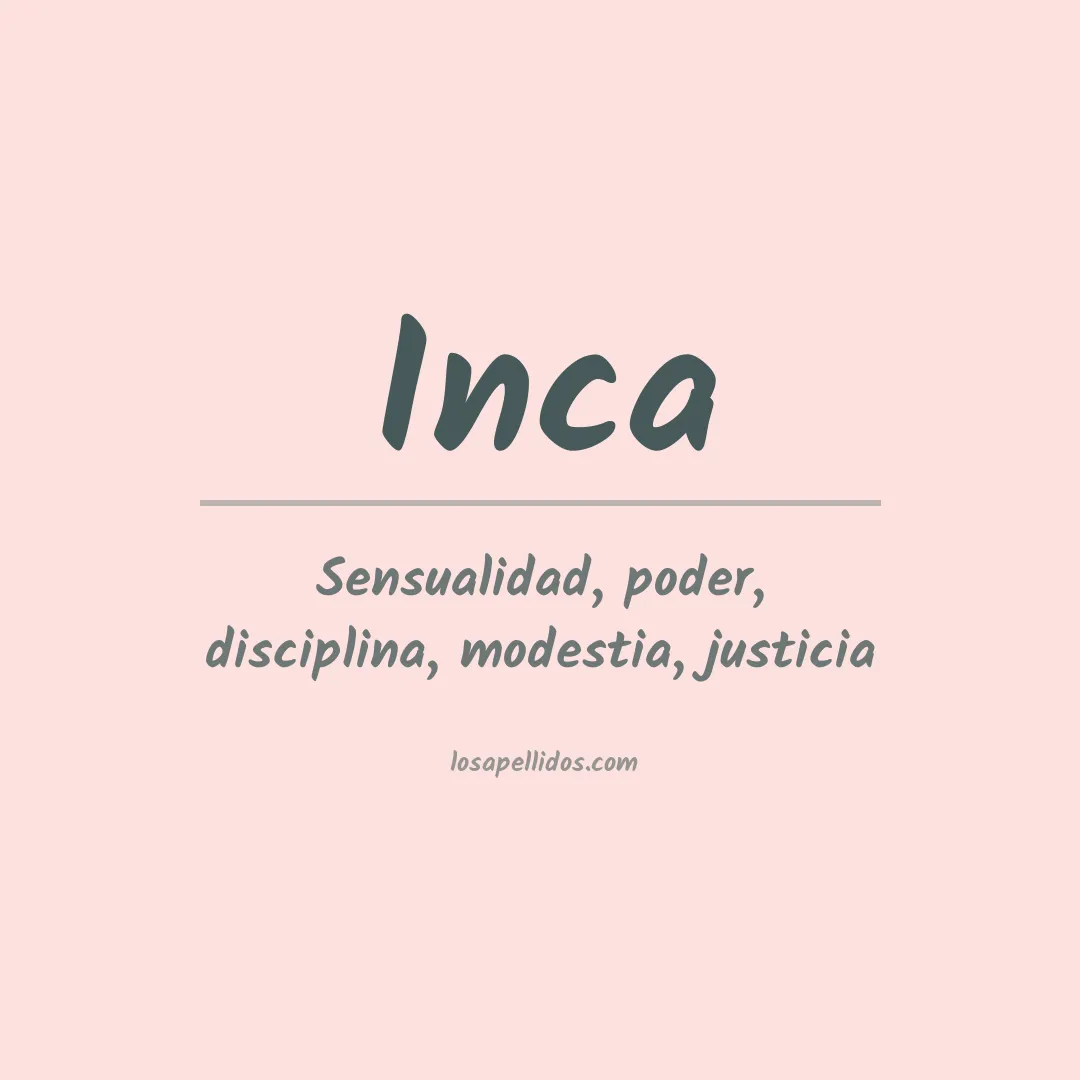 Apellido Inca