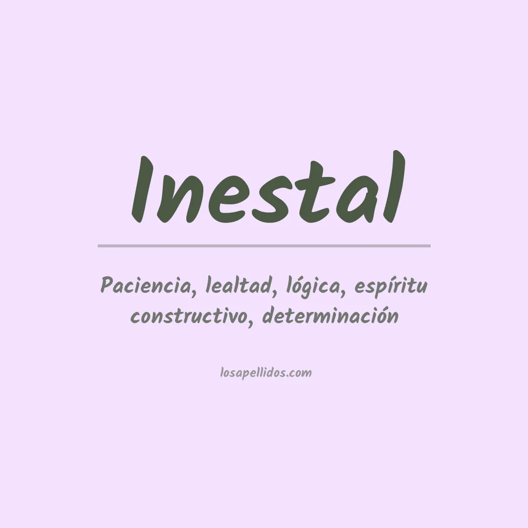 Significado del Apellido Inestal
