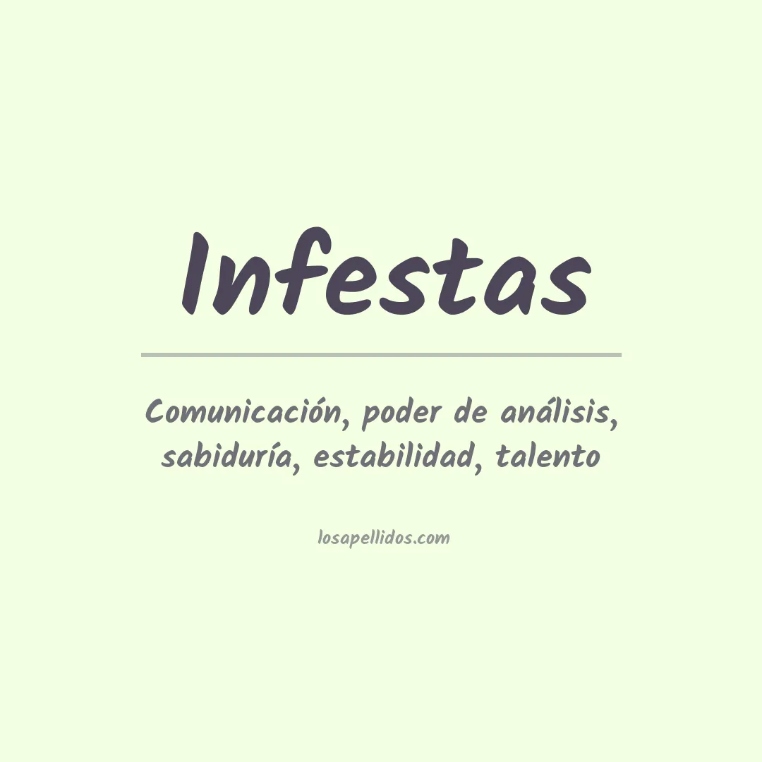 Significado del Apellido Infestas