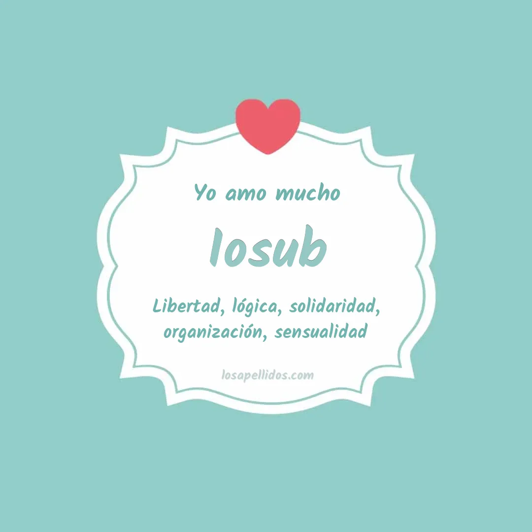 Yo amo mucho Iosub