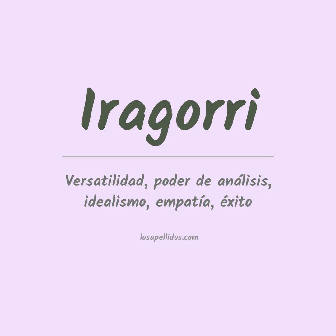 Significado del Apellido Iragorri