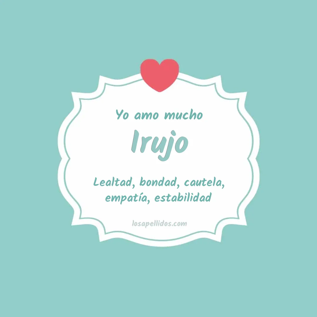 Yo amo mucho Irujo