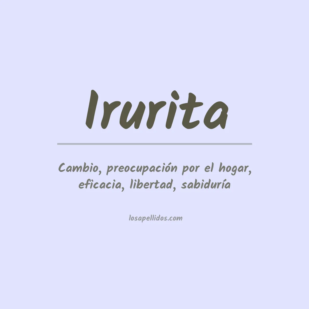 Significado del Apellido Irurita