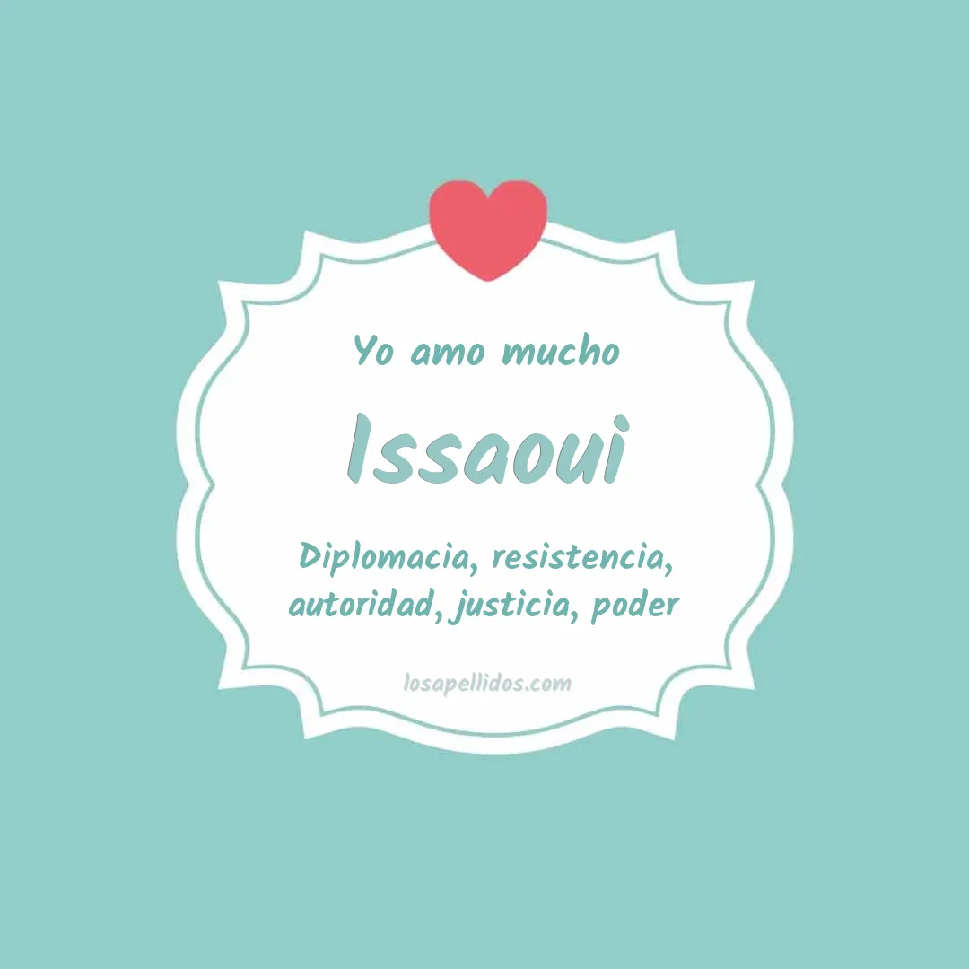 Yo amo mucho Issaoui