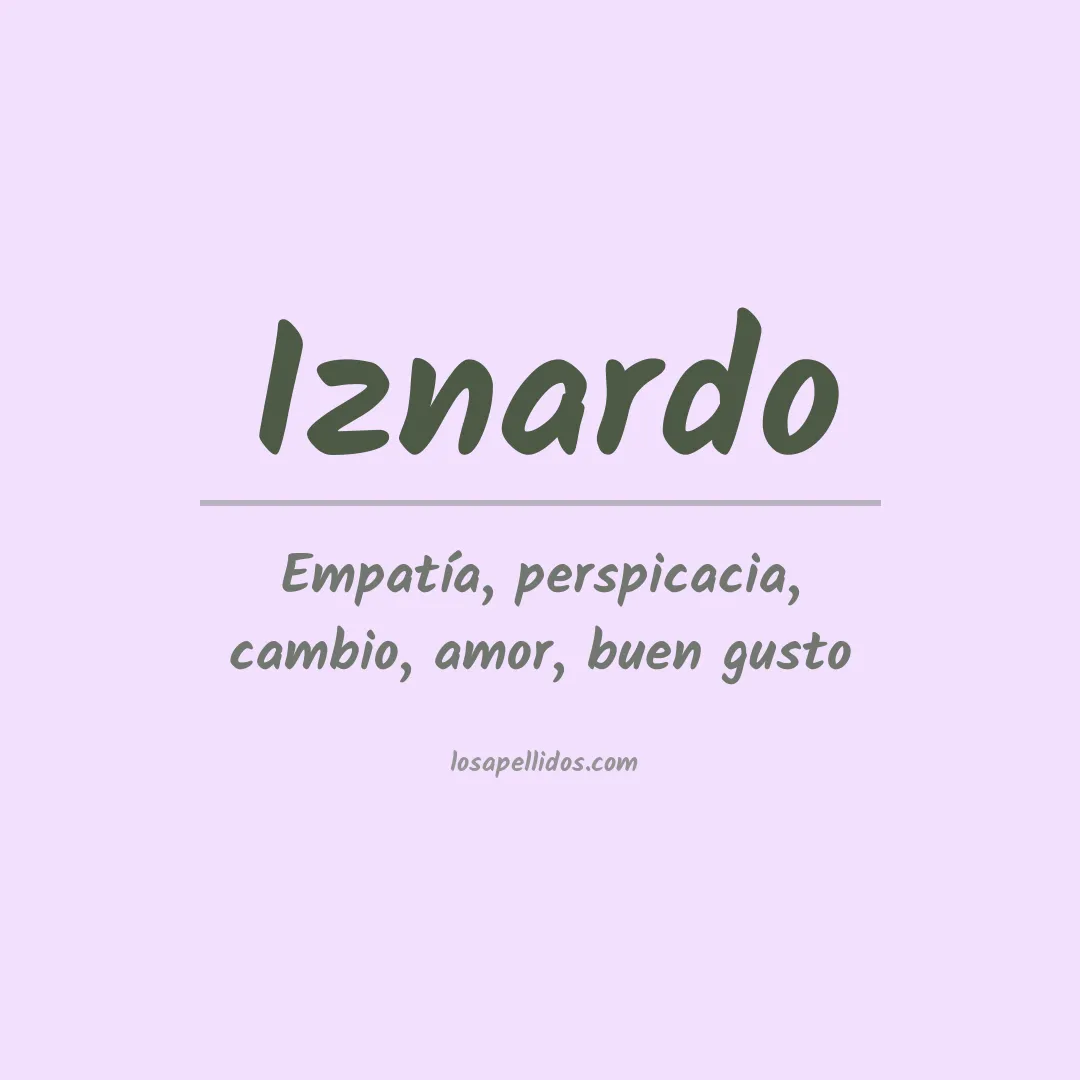 Significado del Apellido Iznardo