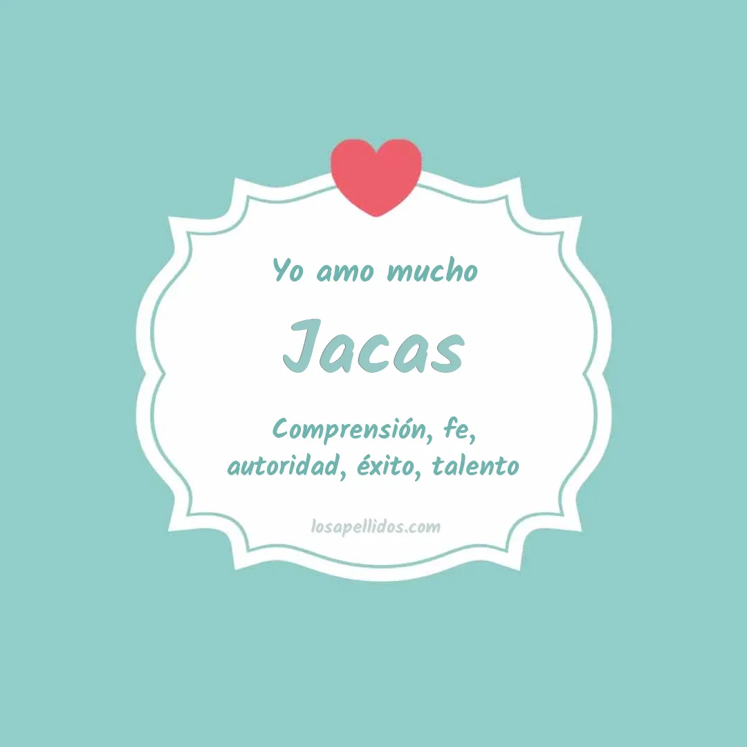 Yo amo mucho Jacas