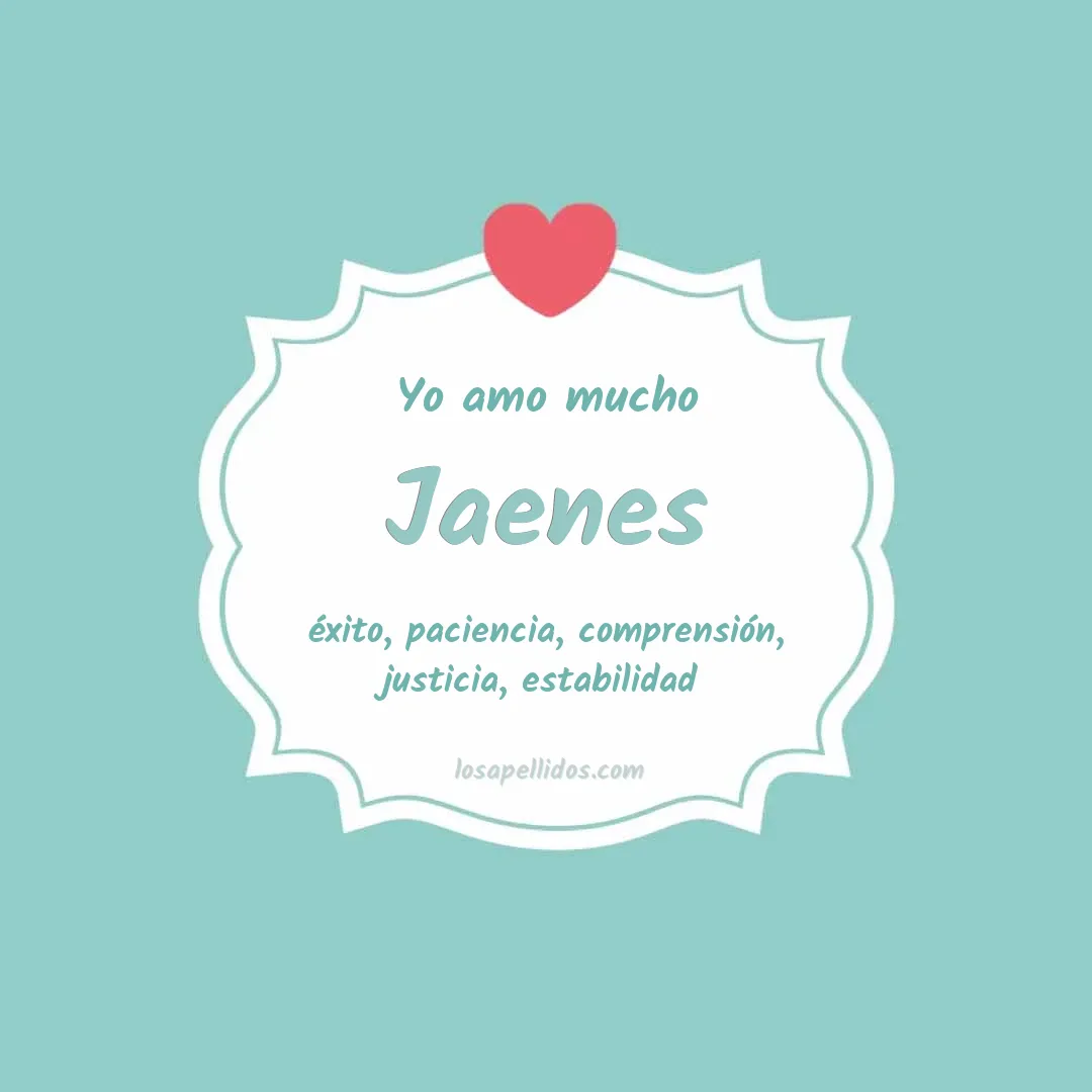 Yo amo mucho Jaenes