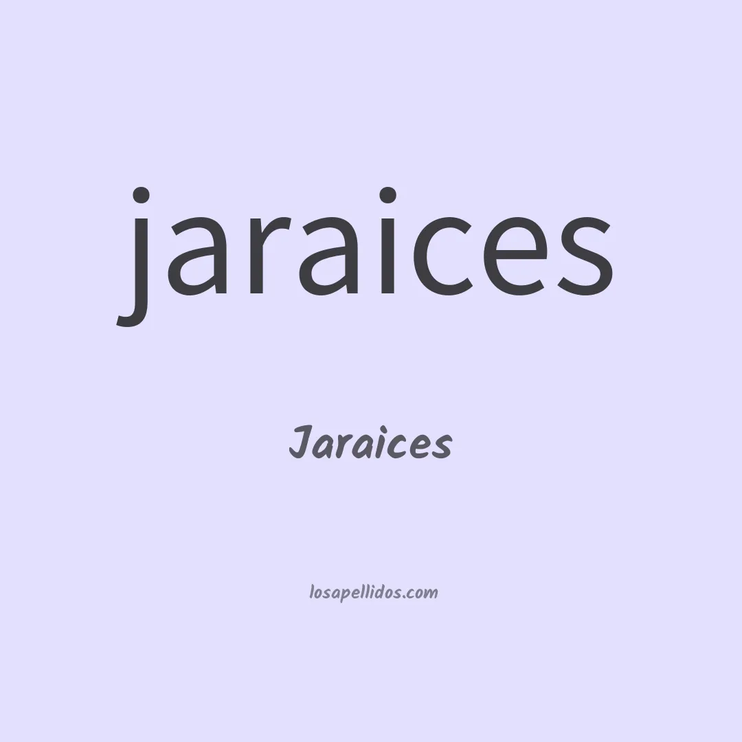 Jaraices en chino
