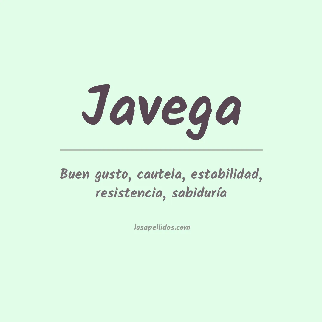 Significado del Apellido Javega