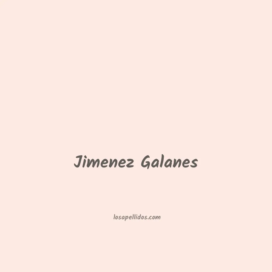 Jimenez galanes en chino
