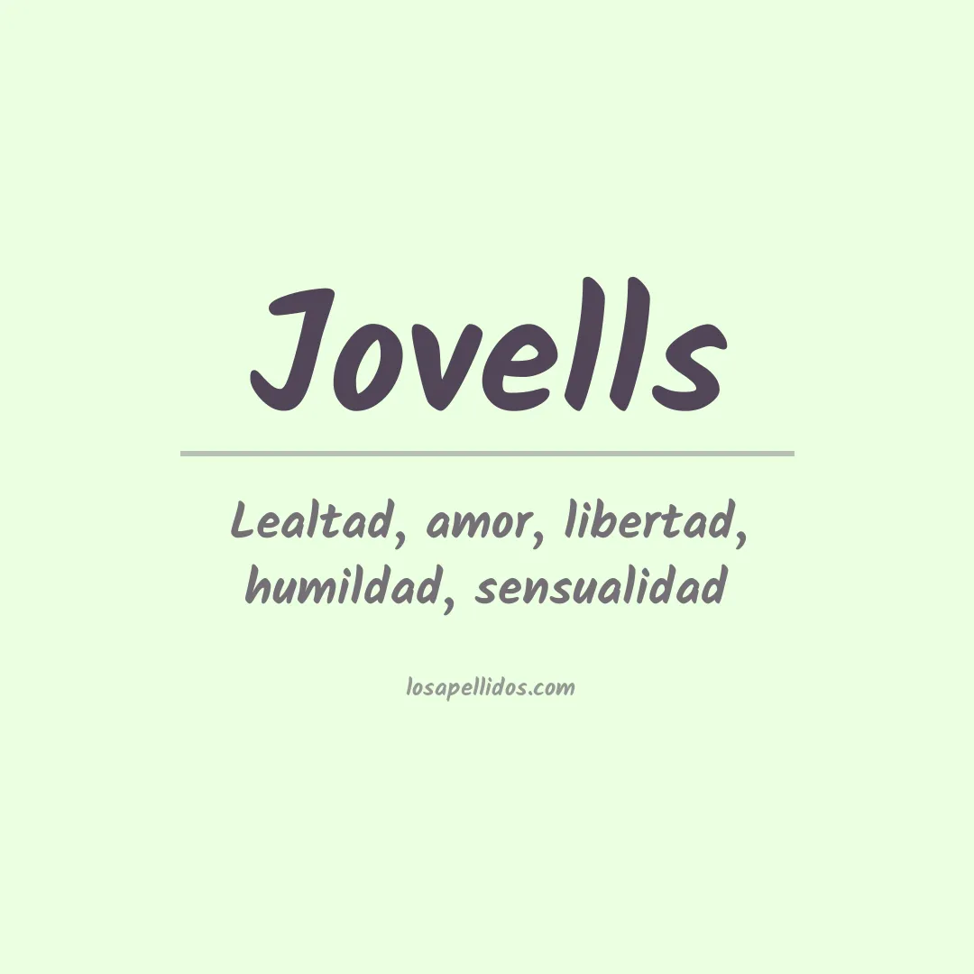 Significado del Apellido Jovells