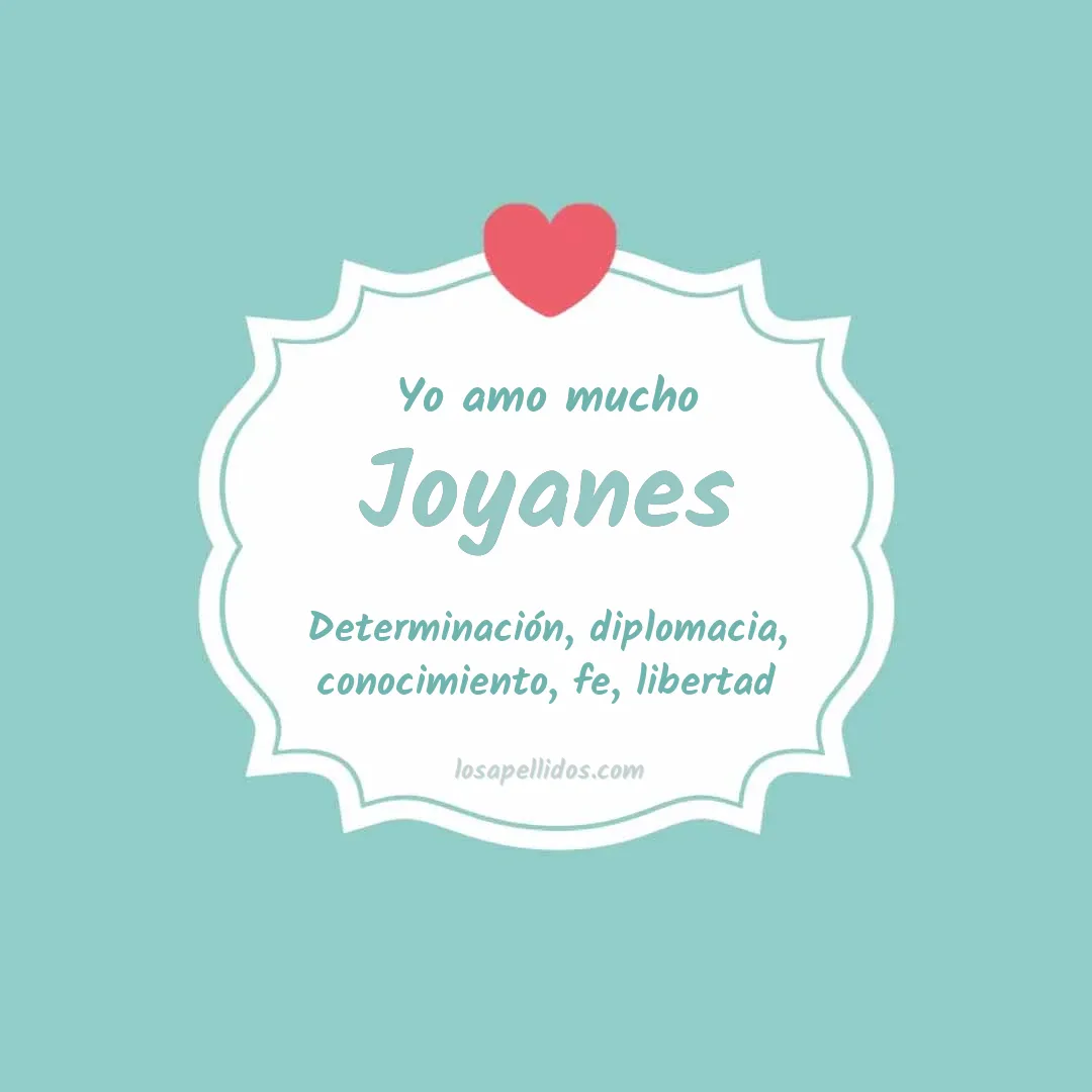 Yo amo mucho Joyanes