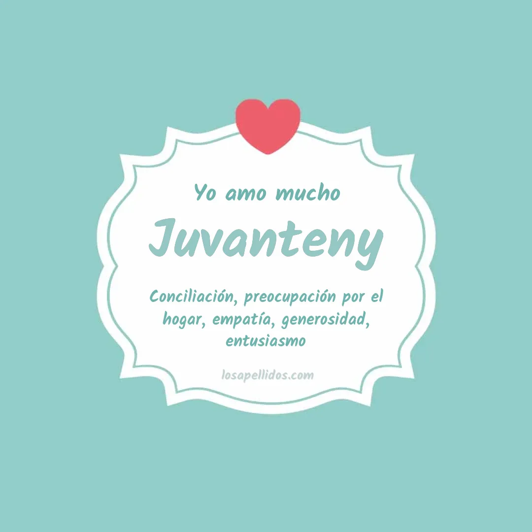 Yo amo mucho Juvanteny