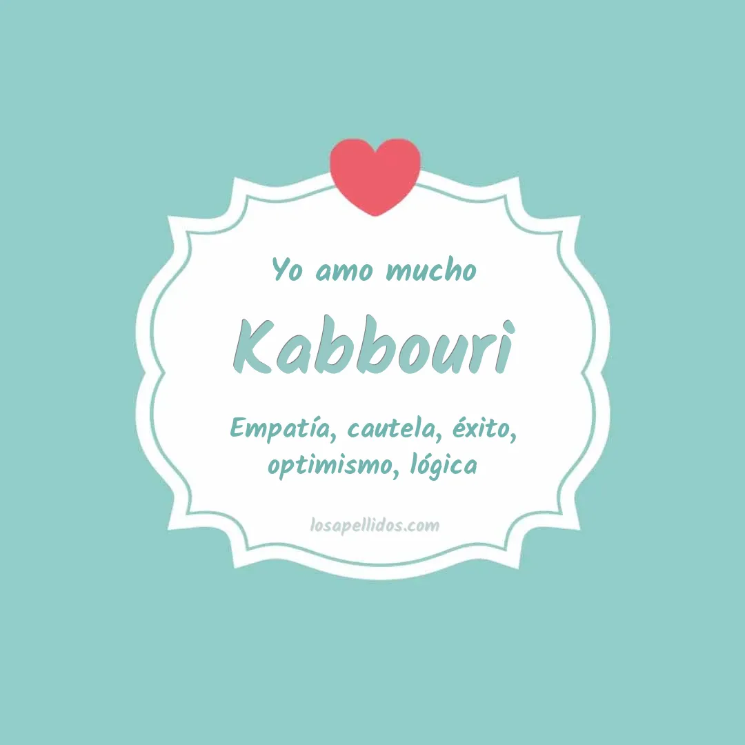 Yo amo mucho Kabbouri
