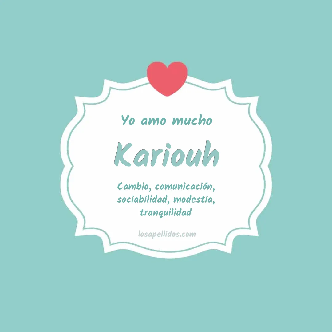 Yo amo mucho Kariouh