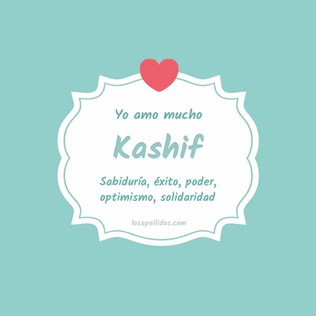 Yo amo mucho Kashif