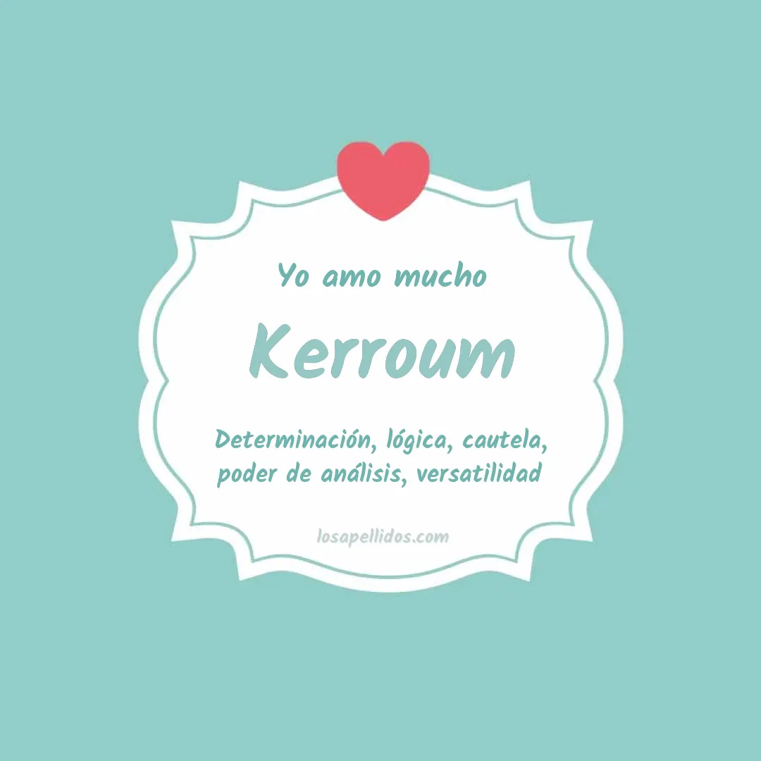Yo amo mucho Kerroum