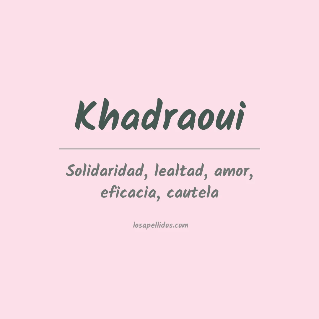 Apellido Khadraoui