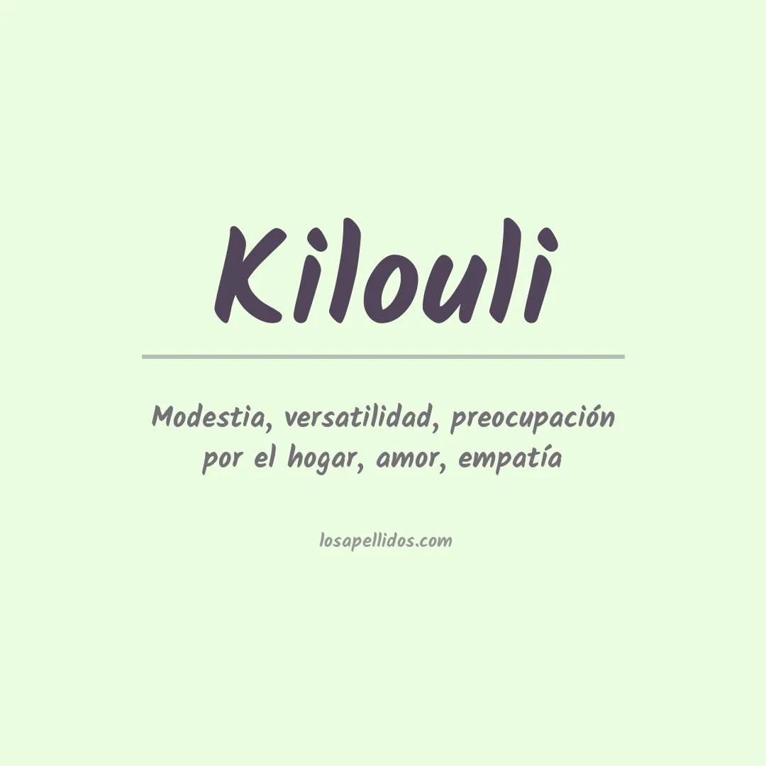 Apellido Kilouli