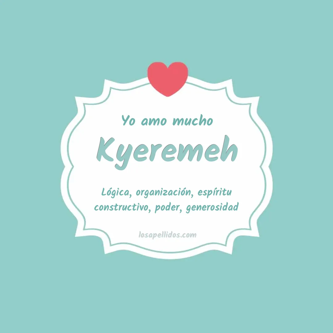 Yo amo mucho Kyeremeh