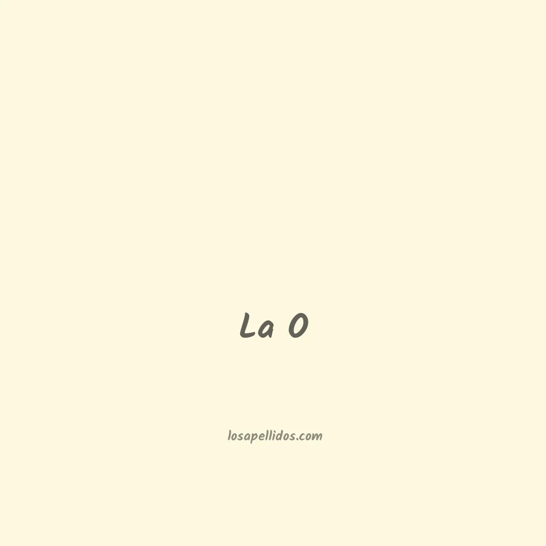 La o en chino
