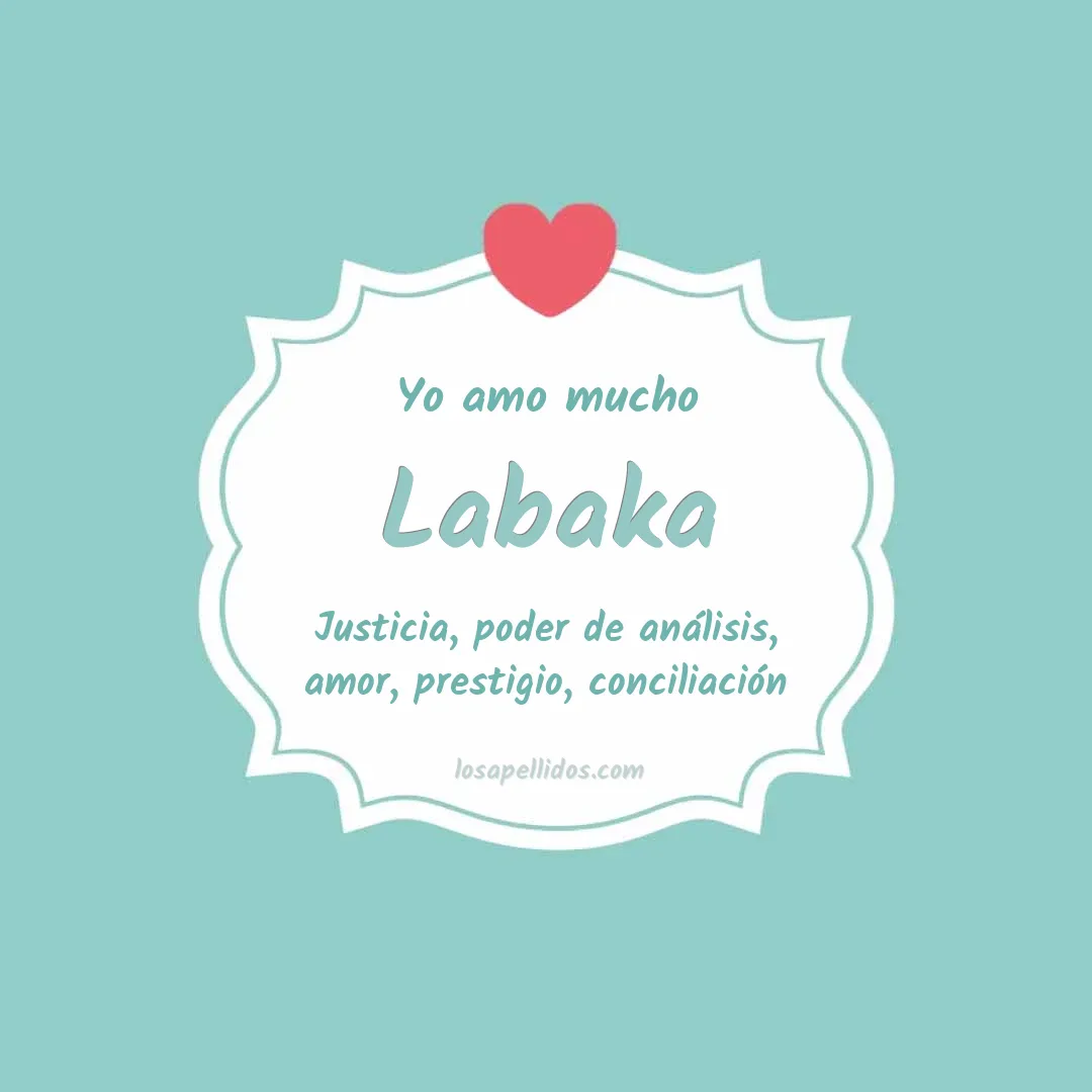 Yo amo mucho Labaka