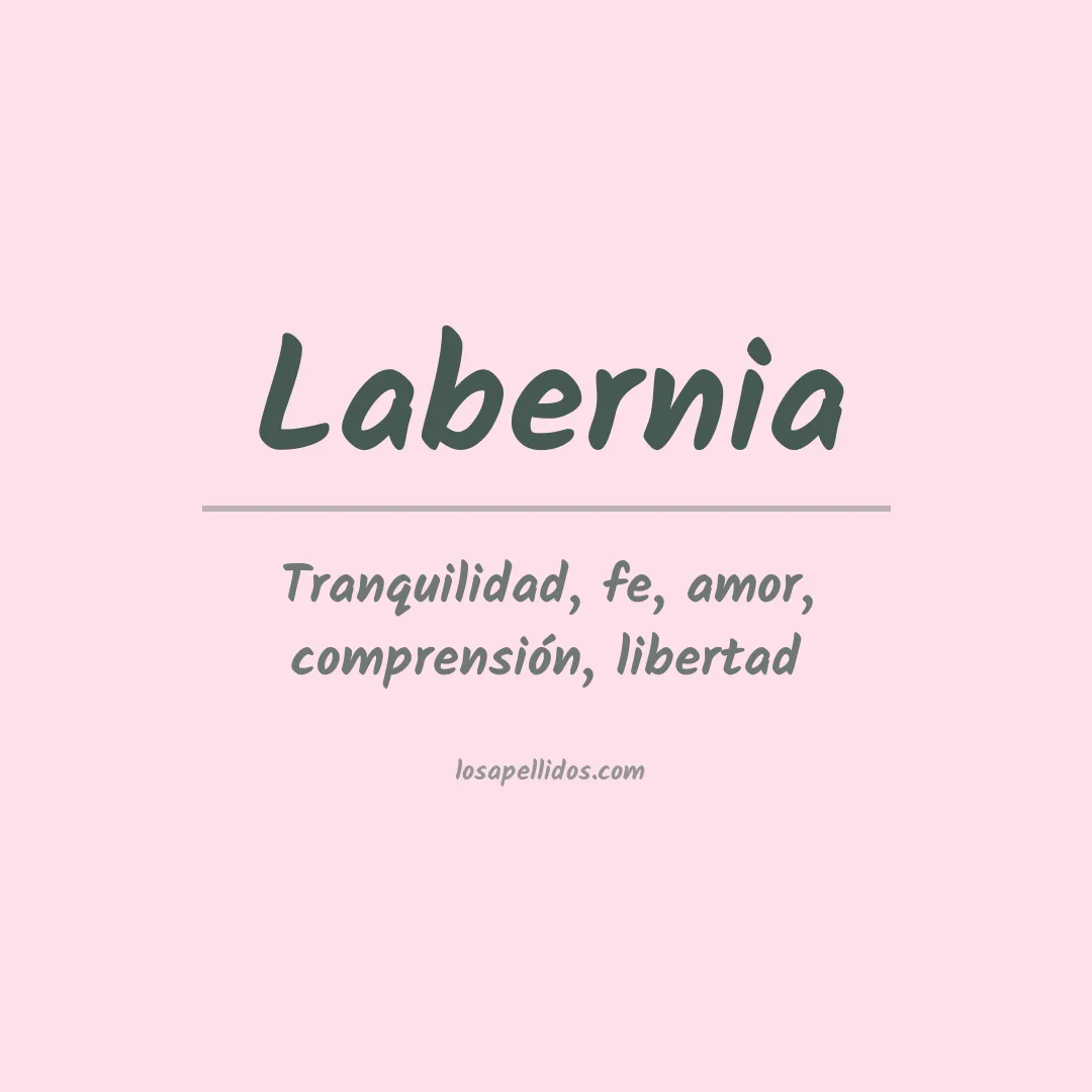 Significado del Apellido Labernia