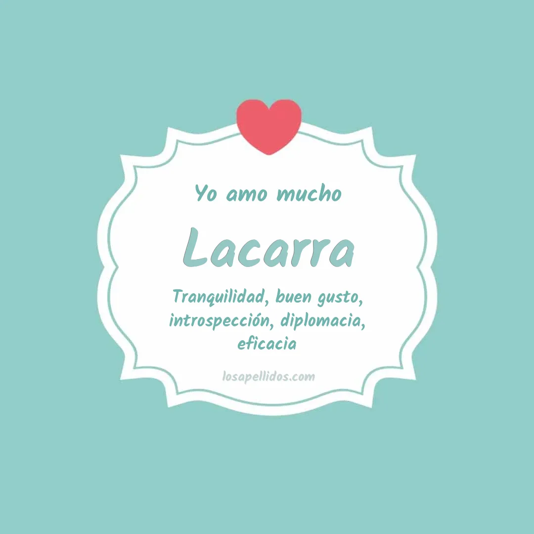 Yo amo mucho Lacarra