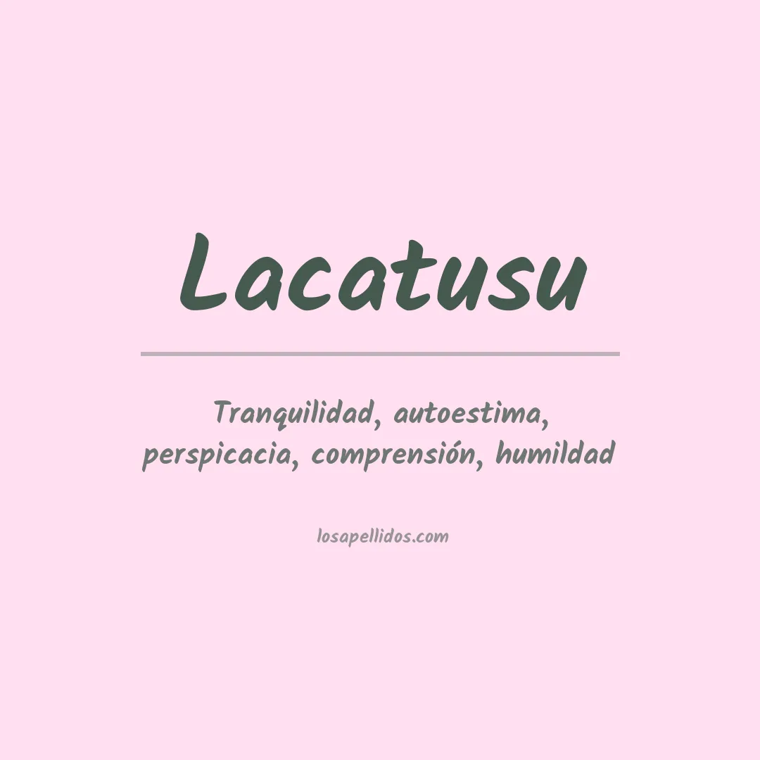Apellido Lacatusu