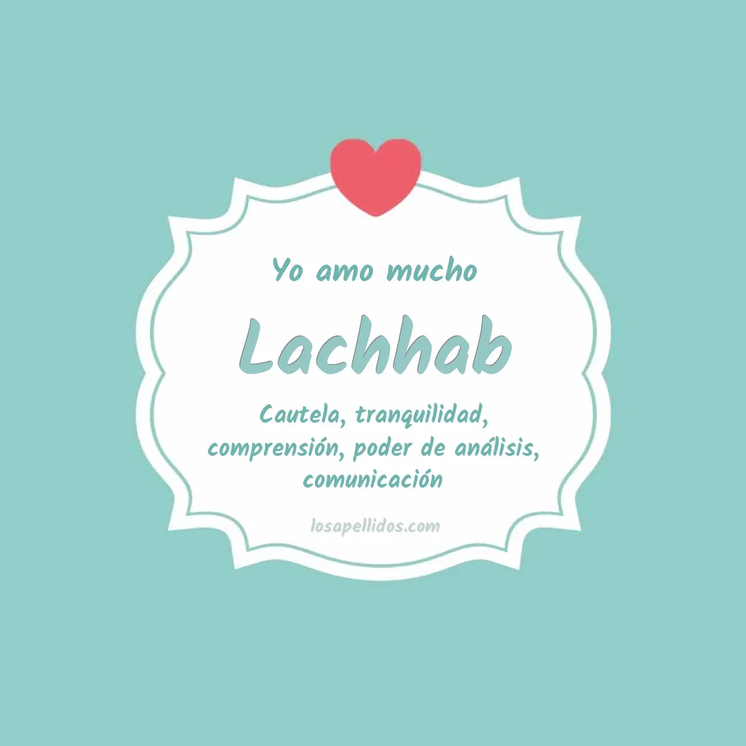 Yo amo mucho Lachhab