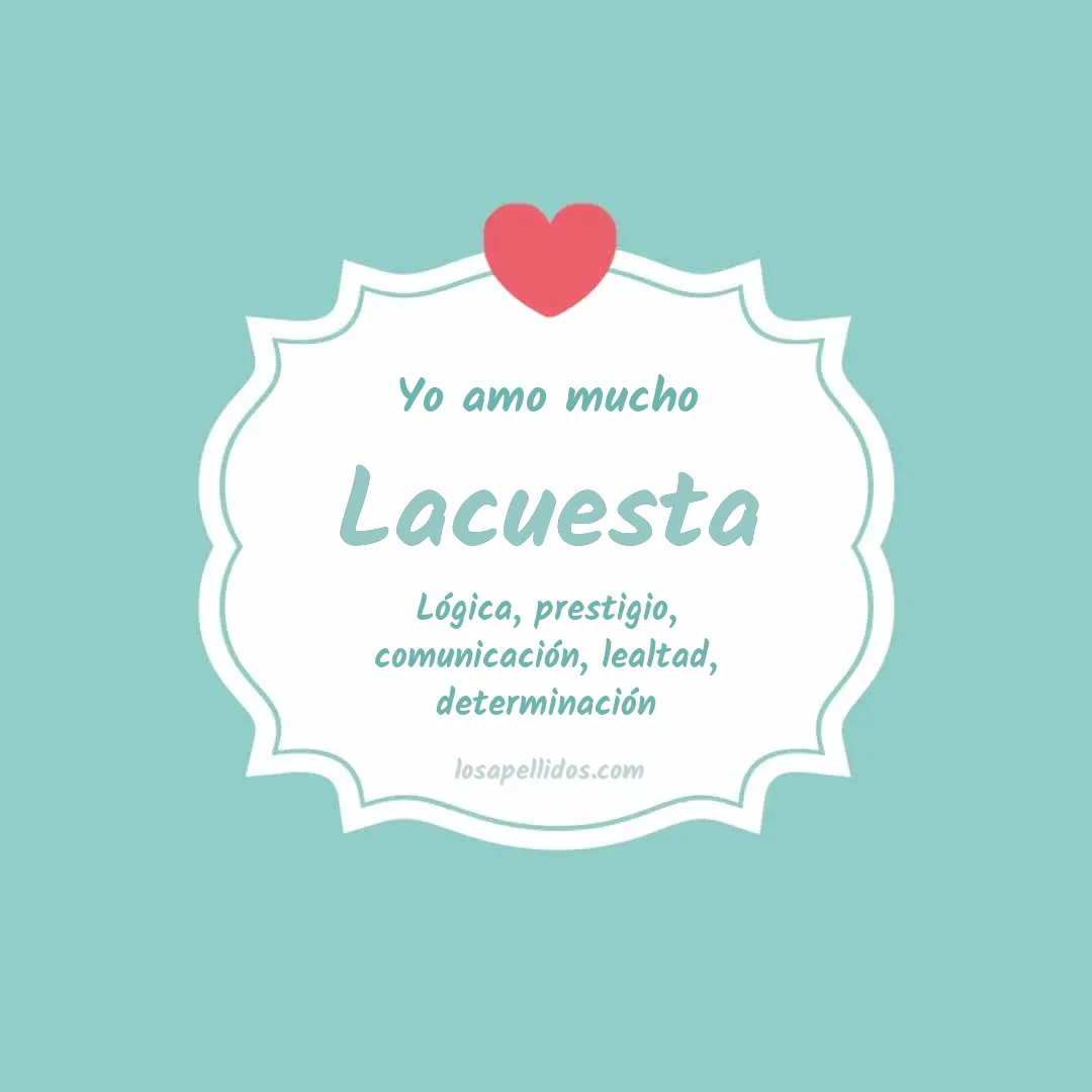 Yo amo mucho Lacuesta