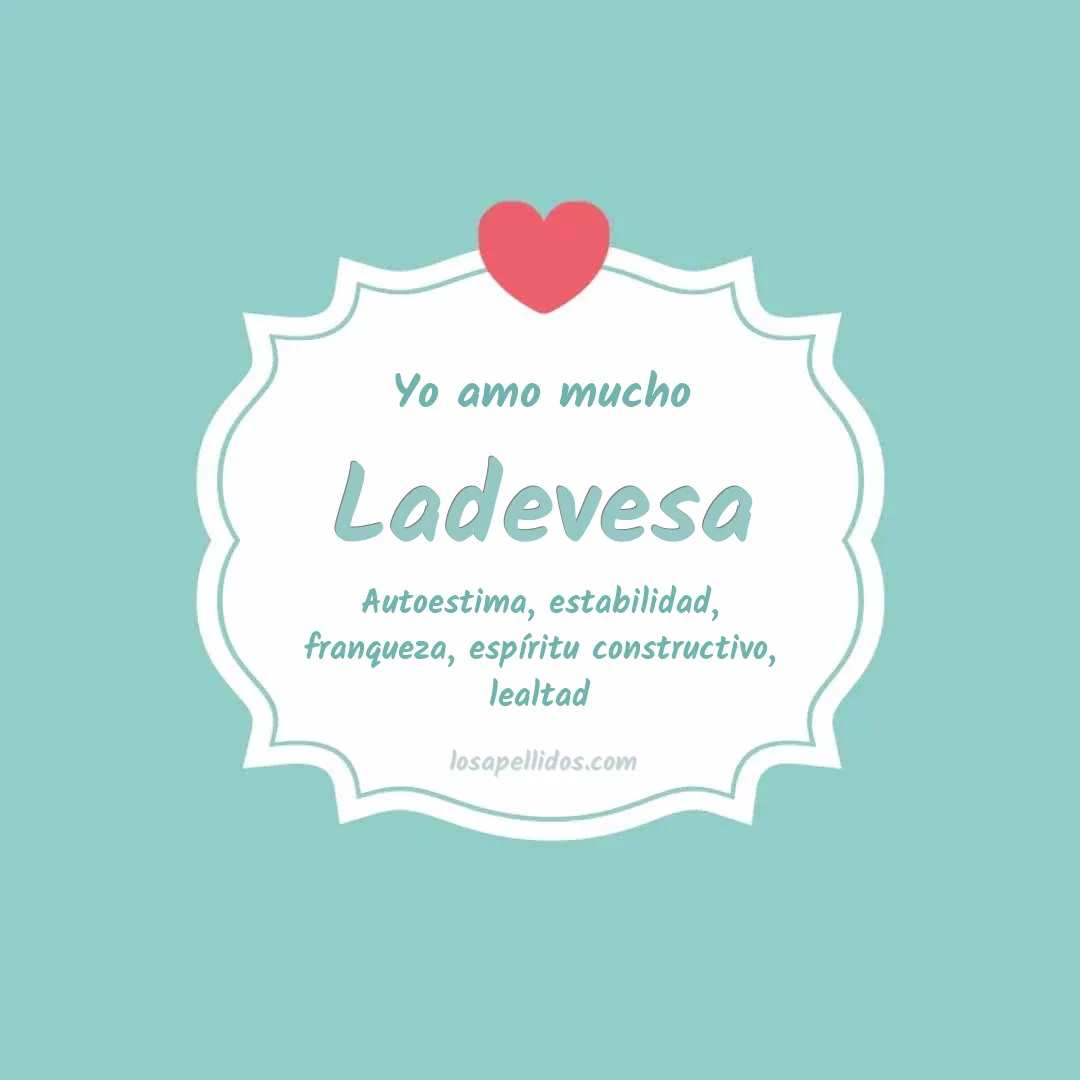 Yo amo mucho Ladevesa