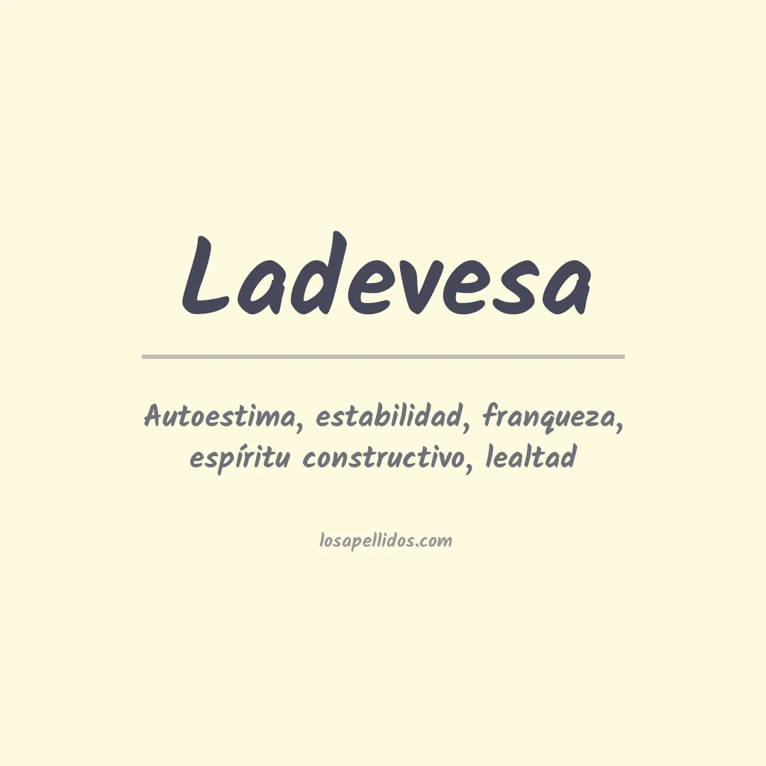 Apellido Ladevesa