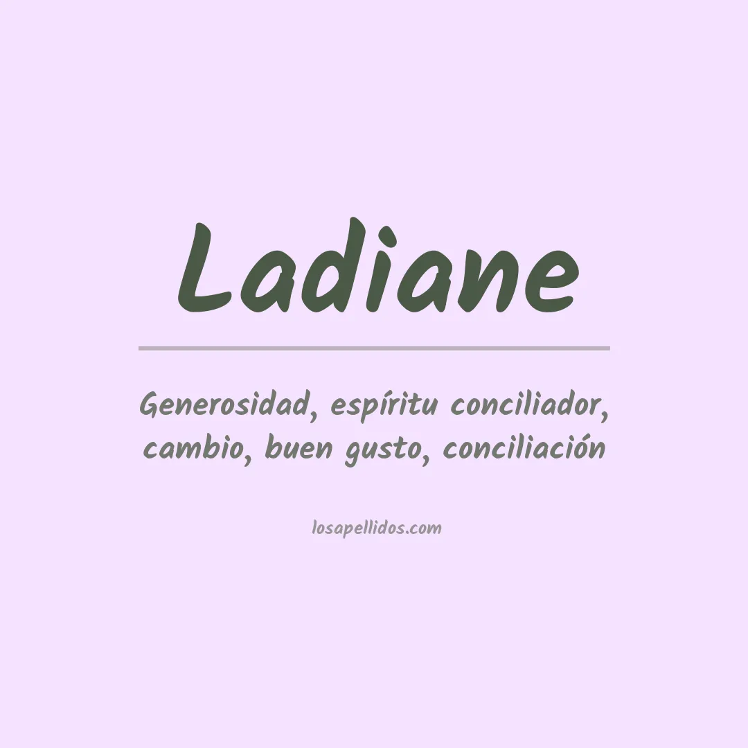 Apellido Ladiane