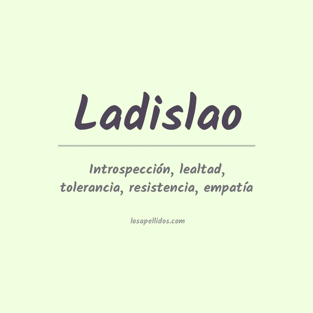 Apellido Ladislao