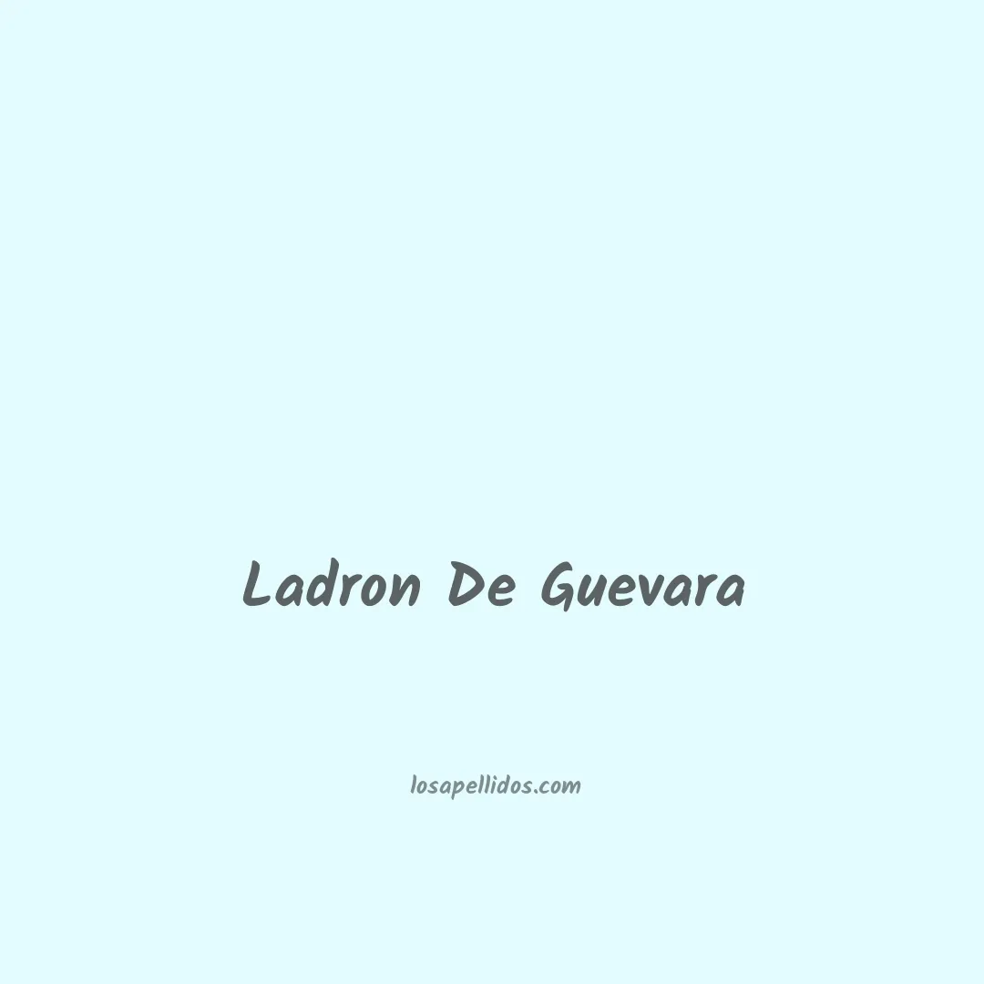 Ladron de guevara en chino