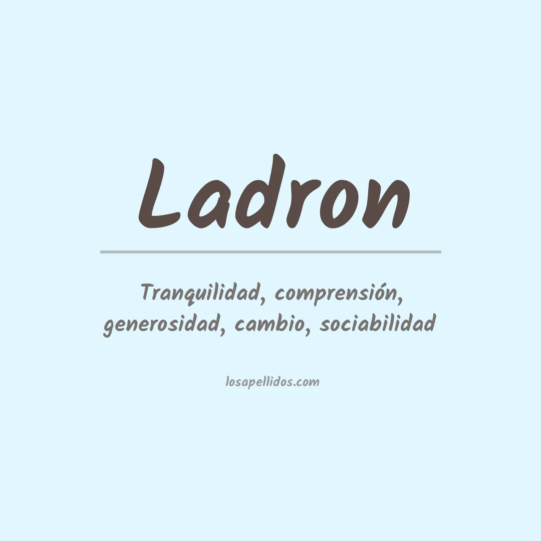 Apellido Ladron