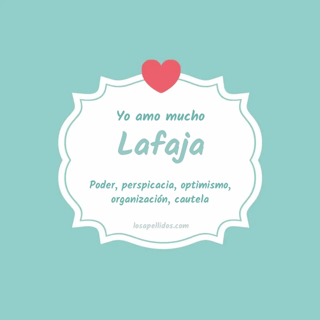 Yo amo mucho Lafaja