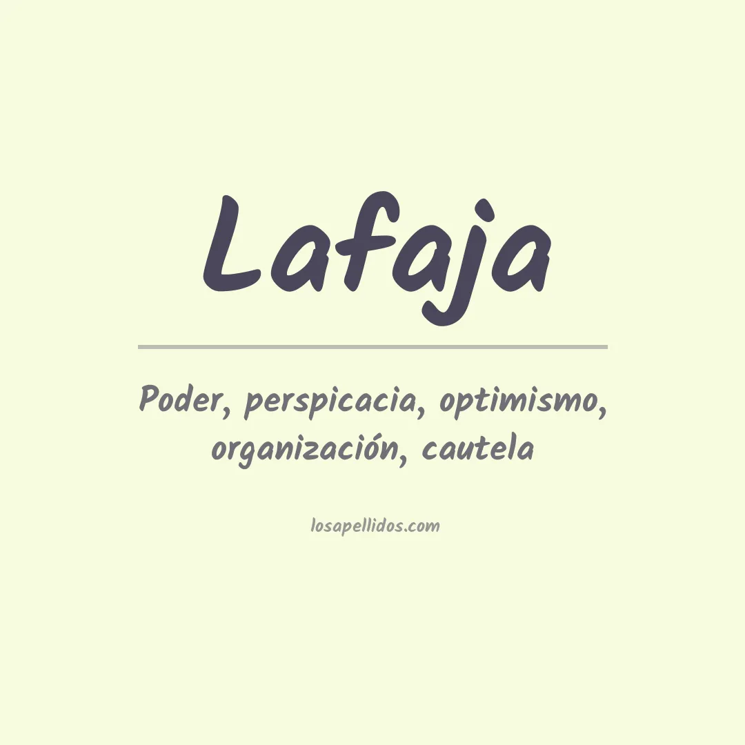 Significado del Apellido Lafaja