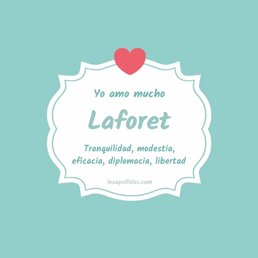 Yo amo mucho Laforet