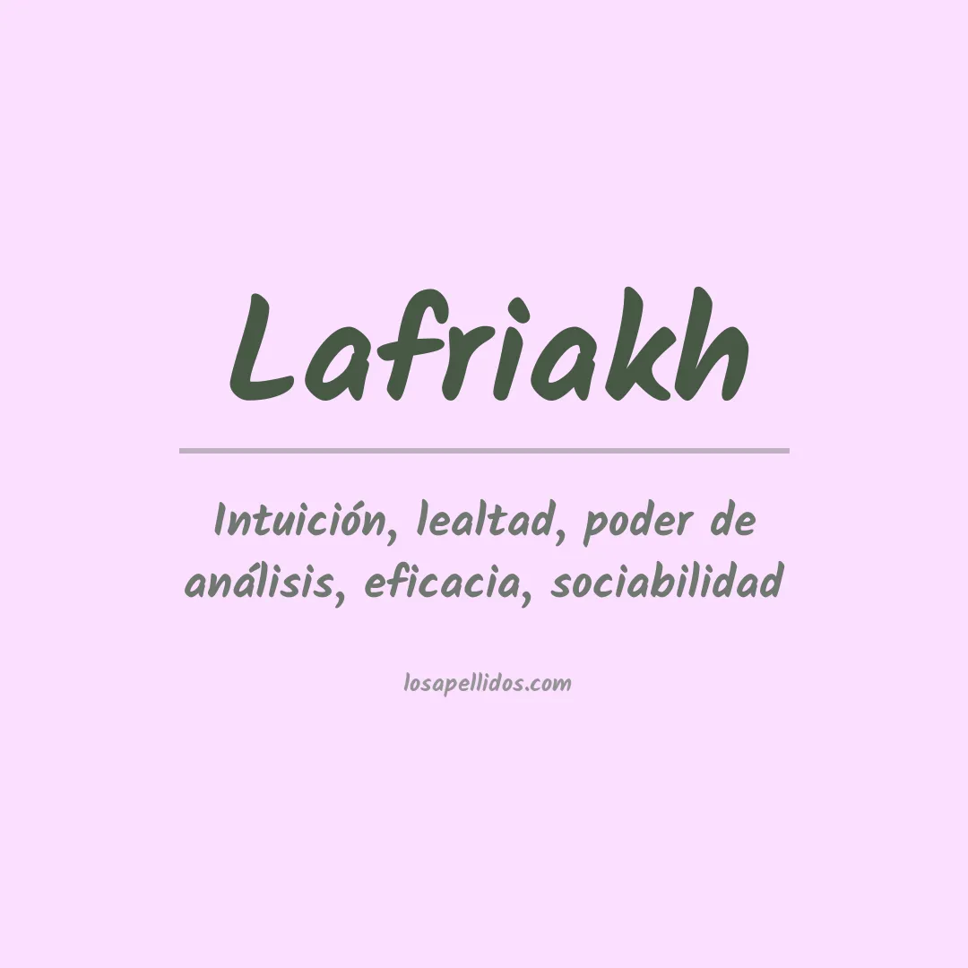Apellido Lafriakh