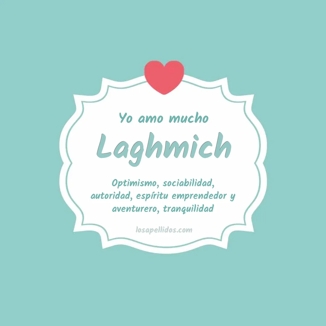 Yo amo mucho Laghmich