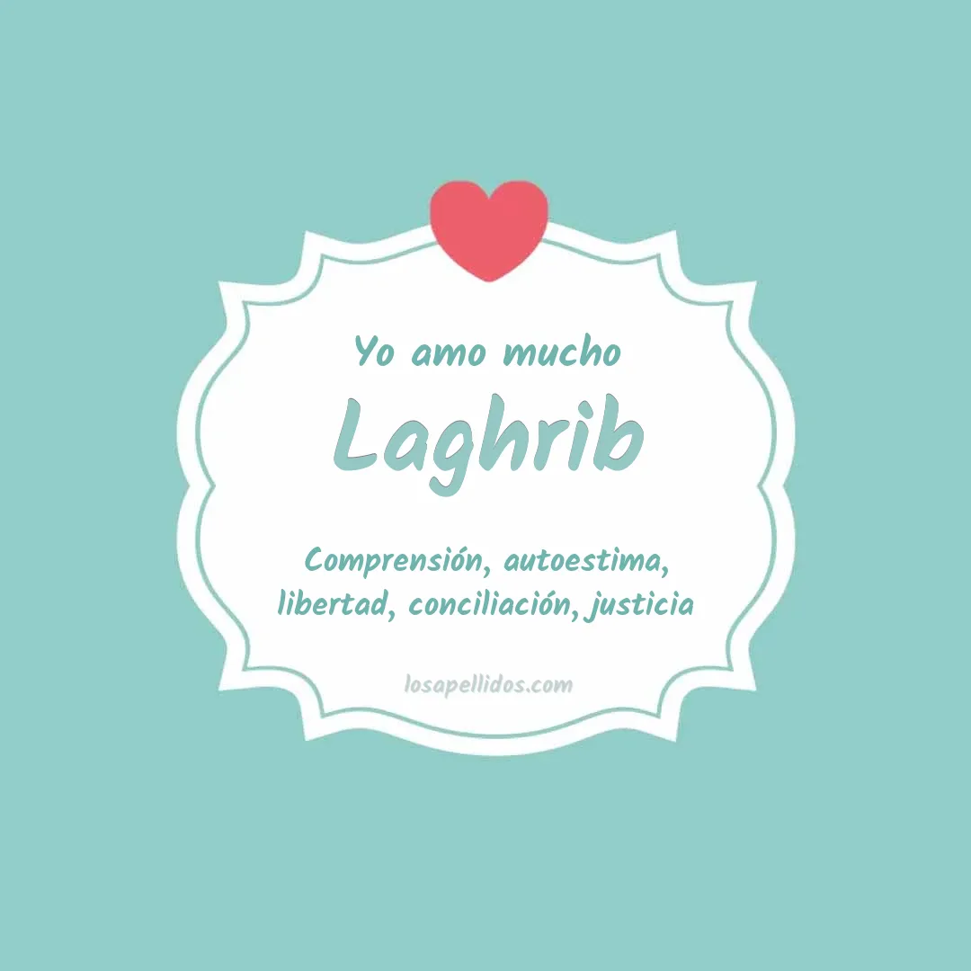 Yo amo mucho Laghrib