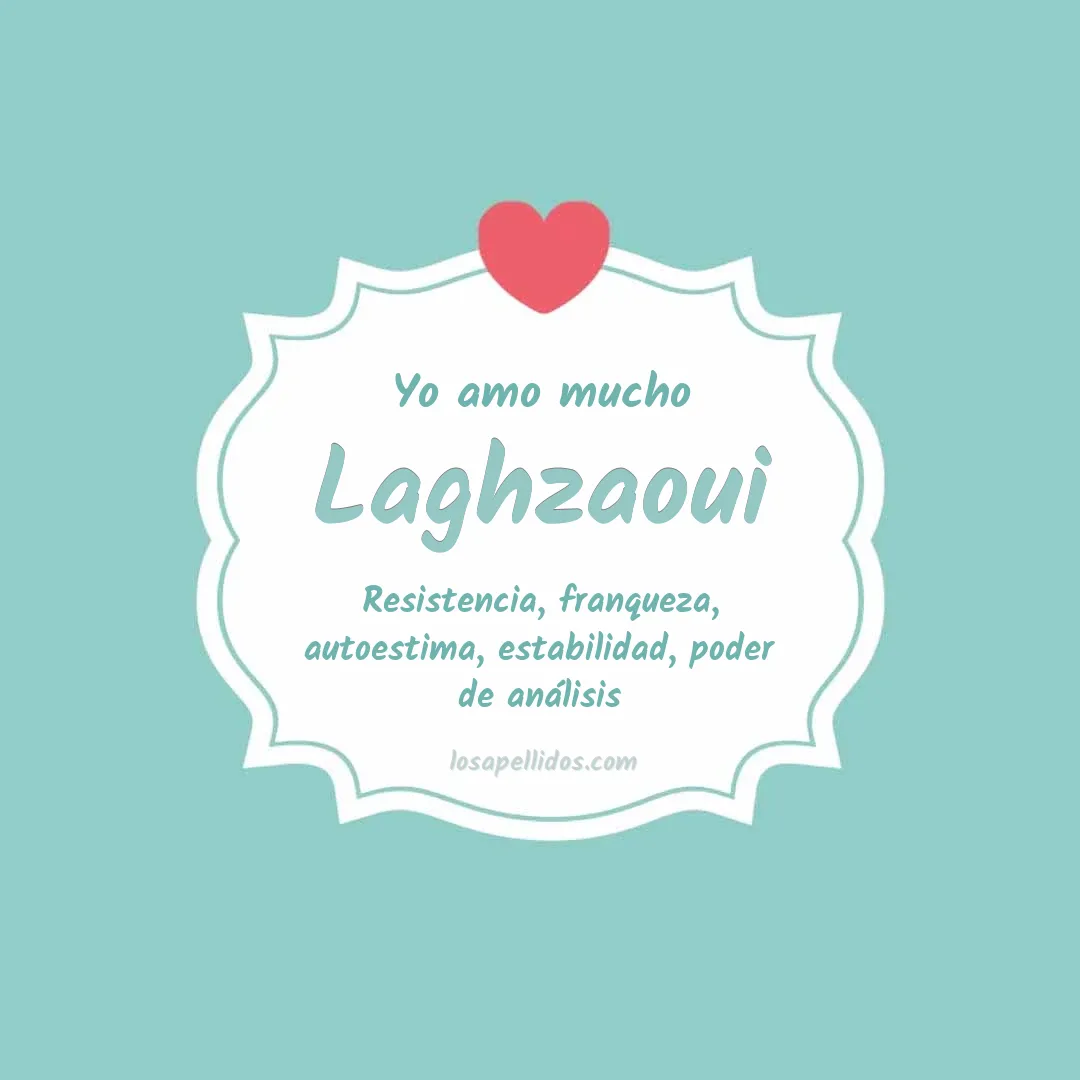 Yo amo mucho Laghzaoui
