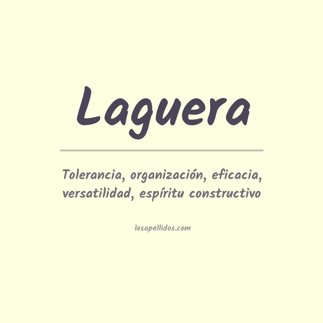 Significado del Apellido Laguera
